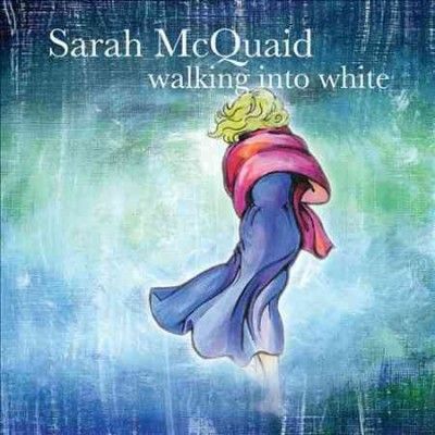 Sarah Mcquaid - Walking Into White (CD)