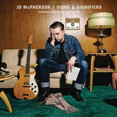 Jd Mcpherson - Signs &amp; Signifiers (Vinyl)