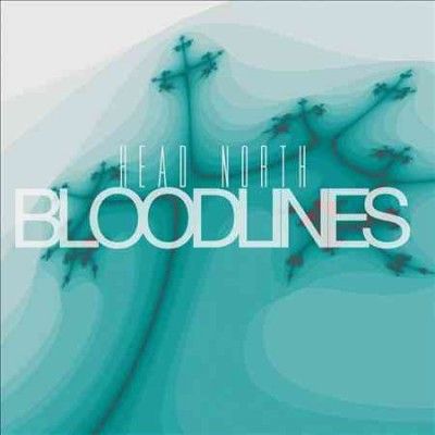 Head North - Bloodlines (Vinyl)