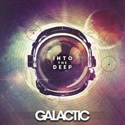 Galactic - Into The Deep (Vinyl)