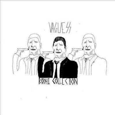 Vaguess - Bodhi Collection (Vinyl)