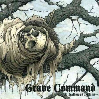 Grave Command - All Hallowed Hymns (Vinyl)