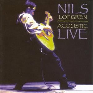 Nils Lofgren - Acoustic Live: Nils Lofgren (Vinyl)