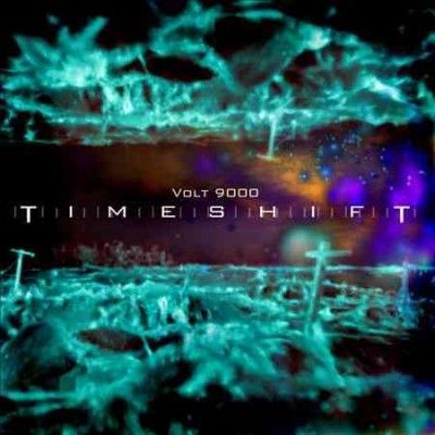 Volt 9000 - Timeshift (Vinyl)