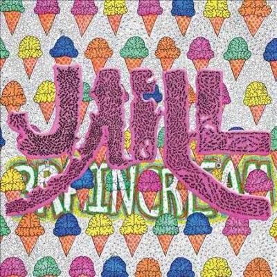 Jaill - Brain Cream (Vinyl)