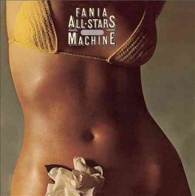 Fania All Stars - Rhythm Machine (Vinyl)