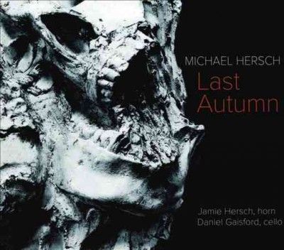 Jamie Hersch - Hersch: Last Autumn (CD)