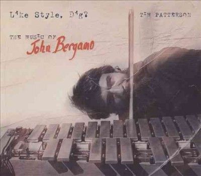 Tim Patterson - Bergamo: Like Style Dig (CD)