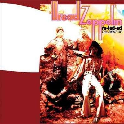 Dread Zeppelin - Re Led Ed: Best Of Dread Zeppelin (Vinyl)