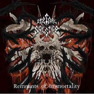 Eternal Solstice - Remnants Of Immortality (Vinyl)