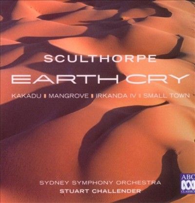 Sculthorpe:Earth Cry - (Import CD)