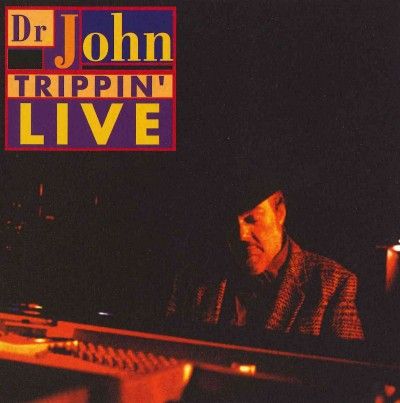 Dr. John - Trippin Live (CD)