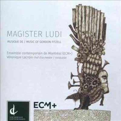 Ensemble Contemporai - Fitzell: Magister Ludi (CD)