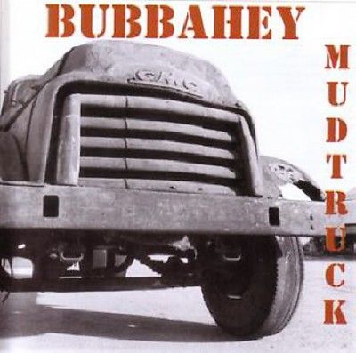 Various - Bubbahey Mud Truck (CD)