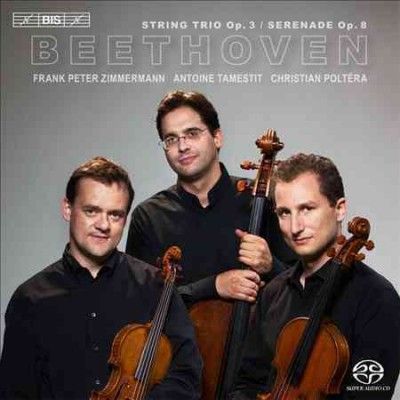 Beethoven: String Trio, Op. 3/Serenade, Op. 8 (SACD)