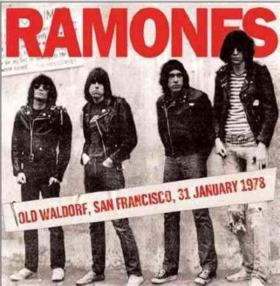 Ramones - Old Waldorf San Francisco January 31 (Vinyl)