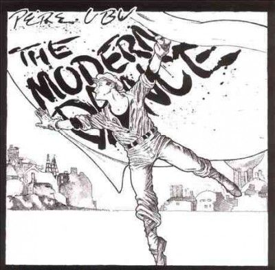 Pere Ubu - Modern Dance (Vinyl)