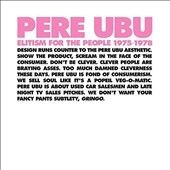 Pere Ubu - Elitism For The People 1975 - 1978 (Vinyl)