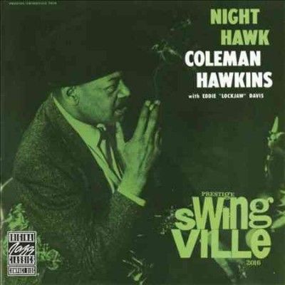 Coleman Hawkins - Night Hawk (Vinyl)