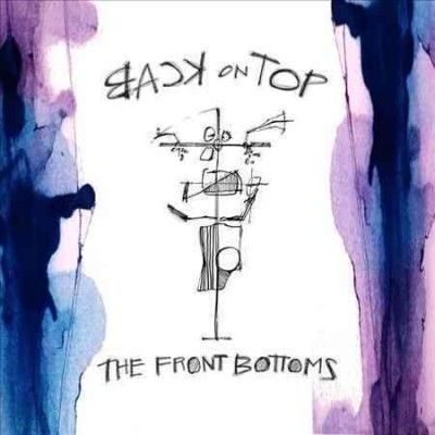 Front Bottoms - Back On Top (Vinyl)