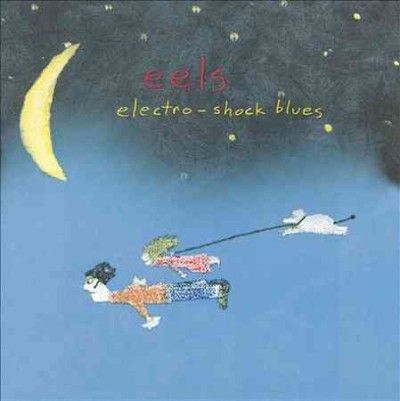 Eels - Electro Shock Blues (Vinyl)