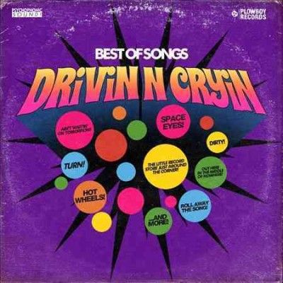 Drivin N Cryin - Best Of Songs (Vinyl)