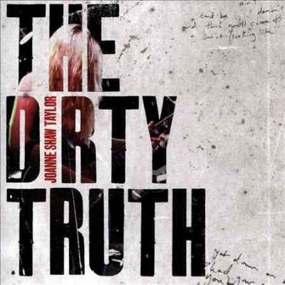Joanne Shaw Taylor - Dirty Truth (CD)