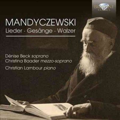 Mandyczewski: Lieder/Gesange/Walzer (CD / Album)