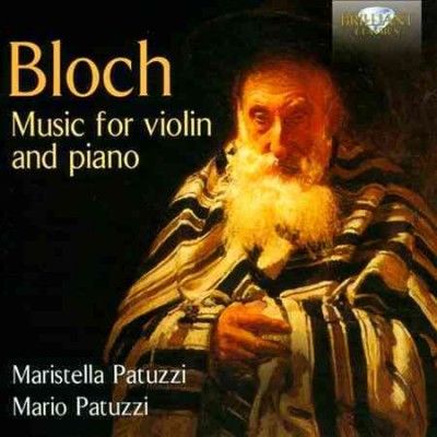 Bloch: Music for Violin and Piano (CD / Album)