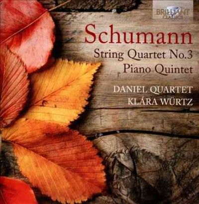 Schumann: String Quartet No. 3/Piano Quintet (CD / Album)