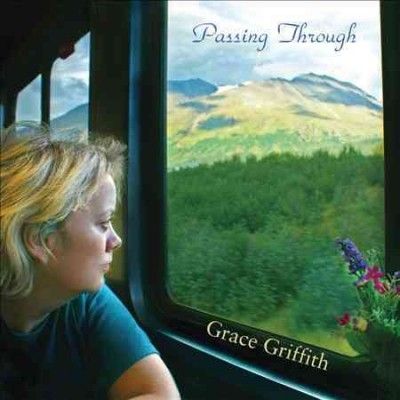 Grace Griffith - Passing Through (CD)