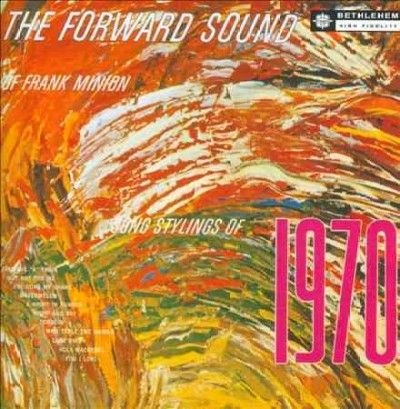 Frank Minion - Forward Sound (CD)