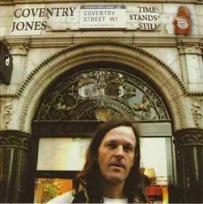 Coventry Jones - Time Stands Still (CD)
