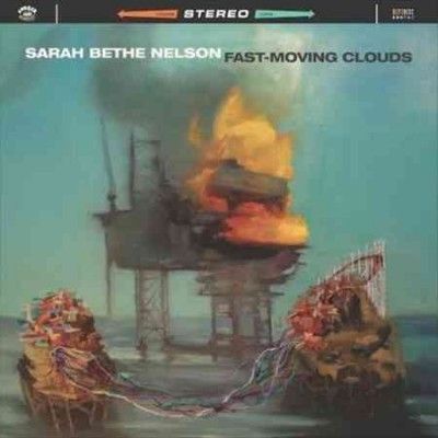 Sarah Bethe Nelson - Fast Moving Clouds (CD)