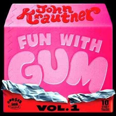John Krautner - Fun With Gum Vol 1 (CD)