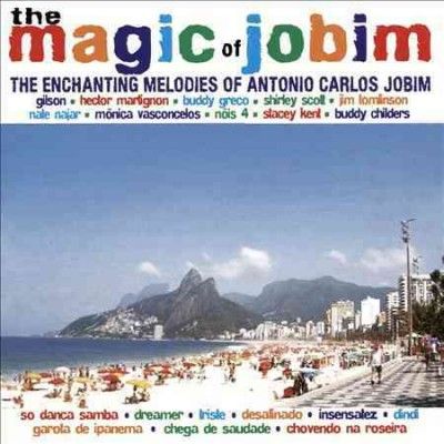 Magic Of Jobim - Enchanting Melodies Of Antonio Carlos (CD)