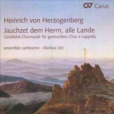 Heinrich Von Herzogenberg: Jauchzet Dem Herrn, Alle Lande (CD / Album)