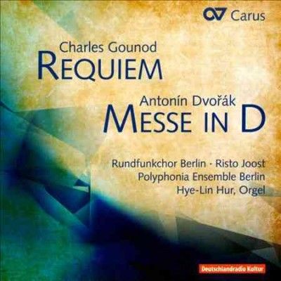 Charles Gounod: Requiem/Antonin Dvorák: Messe in D (CD / Album)