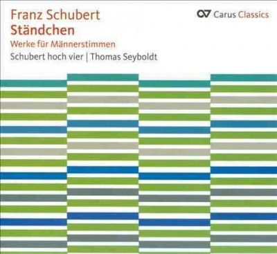 Franz Schubert: Ständchen - Werke Für Männerstimmen (CD / Album)
