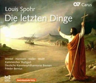 Louis Spohr: Die Letzten Dinge (CD / Album)