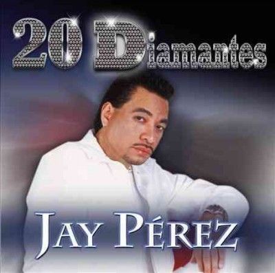 20 Diamantes:Jay Perez - (Import CD)