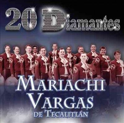 20 Diamantes:Mariachi Vargas De Tecal - (Import CD)