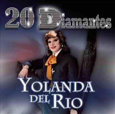 20 Diamantes:Yolanda Del Rio - (Import CD)