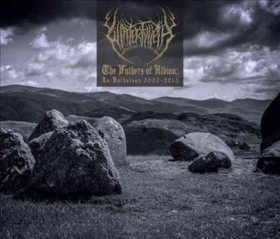Winterfylleth - Fathers Of Albion: Anthology 2007 - 2012 (CD)