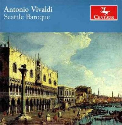 Seattle Baroque - Seattle Baroque Plays Antonio Vivaldi (CD)