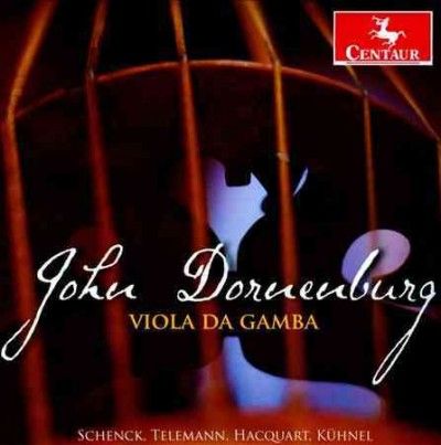 John Dornenburg - John Dornenburg Plays Viola Da Gamba (CD)