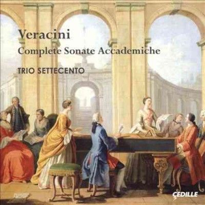 Trio Settecento - Veracini: Complete Sonate Accademiche (CD)