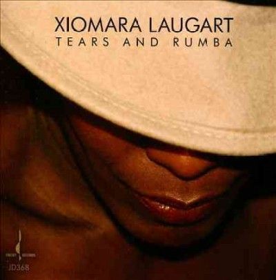 Xiomara Laugart - Tears And Rumba (CD)