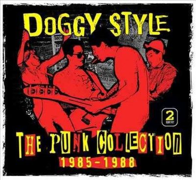 Doggy Style - Punk Collection 1985 - 1988 (CD)