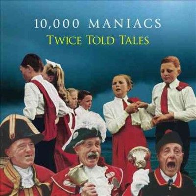 000 Maniacs 10 - Twice Told Tales (CD)